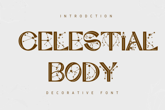 Discover Celestial Body: A Decorative Font for Elegant Design