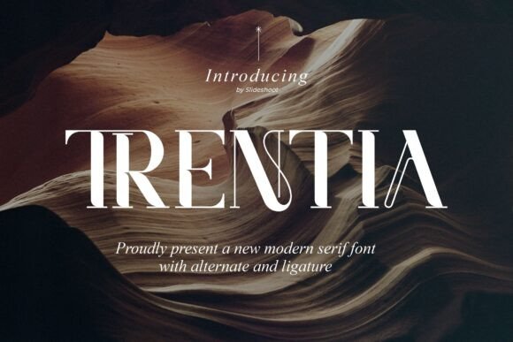 Discover Trentia: A Modern and Classy Serif Font