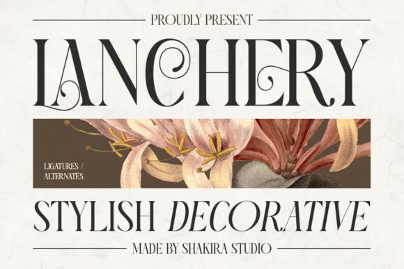 Lanchery Font Review: Refined Serif for Elegant Branding