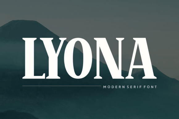 Lyona Font: Bold Modern Serif for Editorial Design