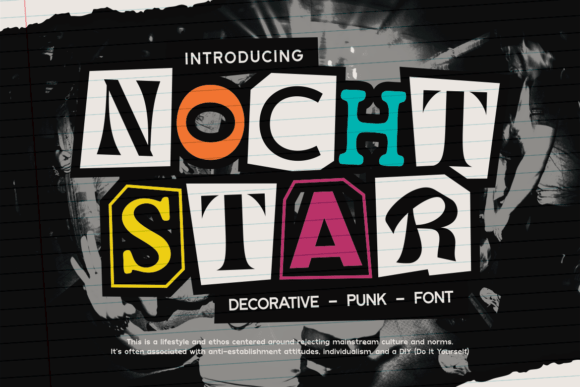 Nocht Star: A Bold and Rebellious Font for Creative Branding