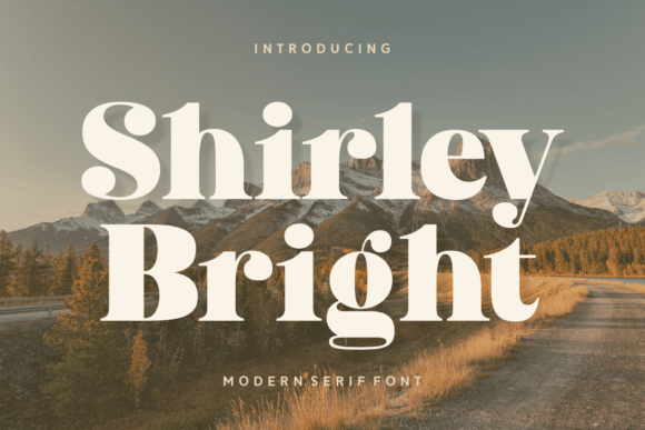 Shirley Bright Font: Bold Serif Typography for Editorial Design