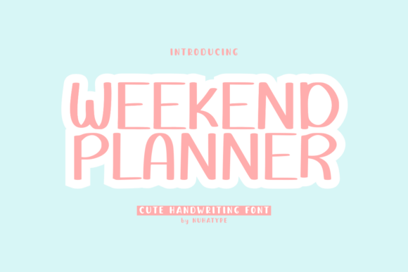 Weekend Planner: A Charming Handwritten Font for Creative Projects